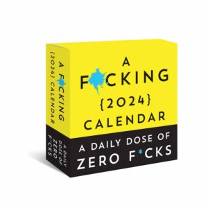 A F*cking Desk Calendar 2024